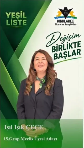 Işıl Işık Çeçe, 15. Grup Meclis Üyesi Adayı